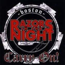 Razors In The Night : Carry On !